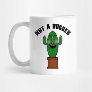 Not A Hugger Mug